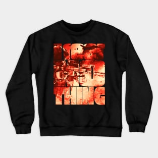 I Fear Nothing Battle Action Crewneck Sweatshirt